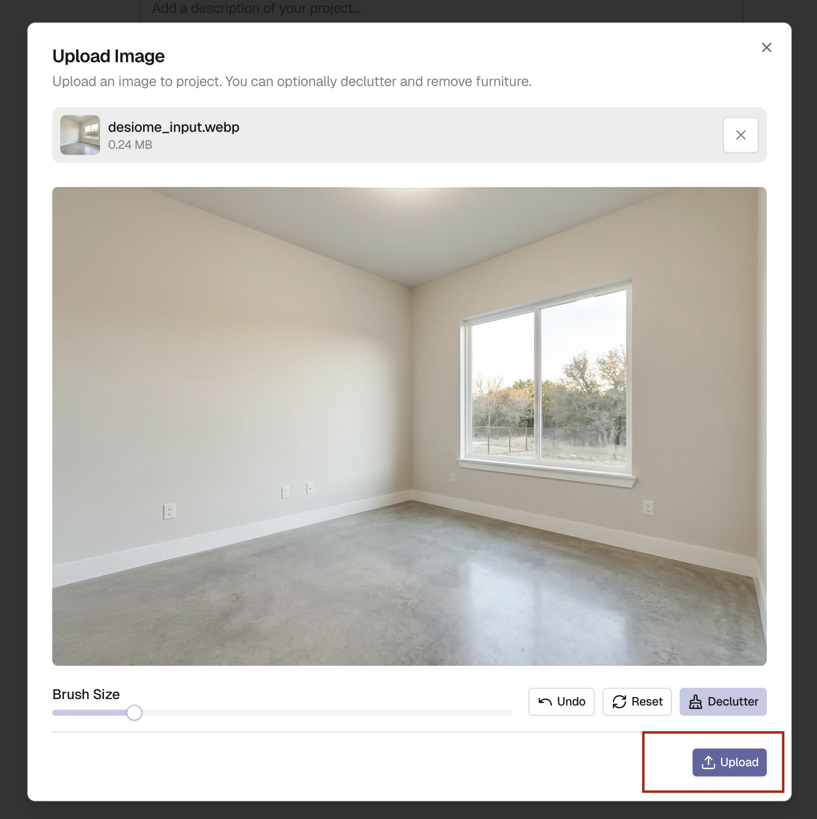 Declutter or furniture removal step
